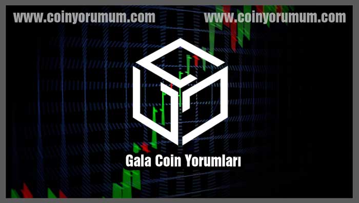 Gala Coin Yorumları